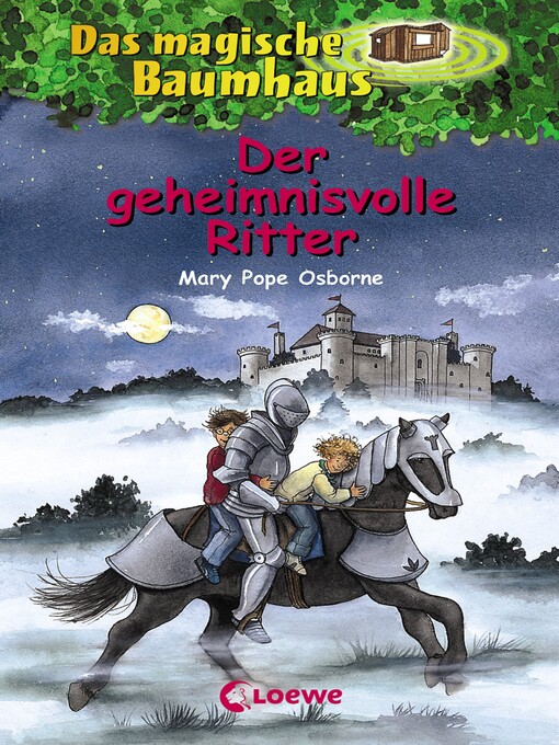 Title details for Der geheimnisvolle Ritter by Mary Pope Osborne - Available
